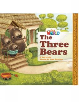 Our World Readers: the Three Bears