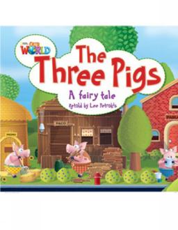 Our World Readers: the Three Pigs