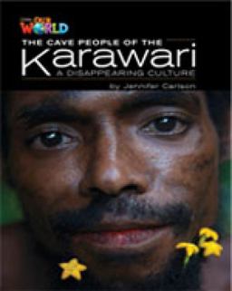Our World Readers: the Cave People of the Karawari, a Disappearing Culture
