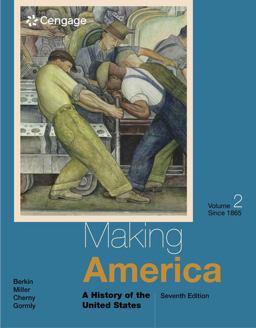 Making America: A History of the United States, to 1865  9781285194813 Front Cover