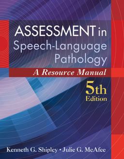 Assessment in Speech-language Pathology: A Resource Manual  9781285198057 Front Cover
