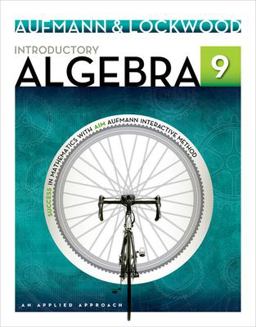 Student Solutions Manual for Aufmann/Lockwood's Introductory Algebra: an Applied Approach, 9th