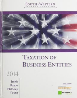 South-Western Federal Taxation 2014 -- Taxation of Business Entities