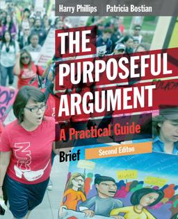 Purposeful Argument A Practical Guide, Brief Edition 2nd 2014 9781285438085 Front Cover
