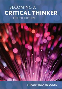 Becoming a Critical Thinker 8th 9781285438597 Front Cover