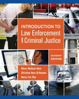 Introduction to Law Enforcement and Criminal Justice