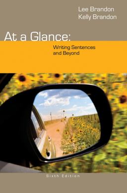 At a Glance: Writing Sentences and Beyond  9781285444659 Front Cover