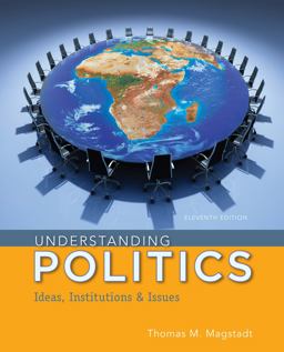 Understanding Politics: Ideas, Institutions, and Issues  9781285452357 Front Cover