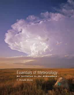 Essentials of Meteorology: An Invitation to the Atmosphere  9781285462363 Front Cover
