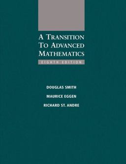 A Transition to Advanced Mathematics:  9781285463261 Front Cover