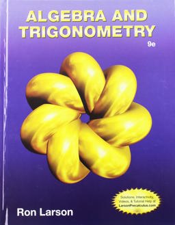 Bundle: Algebra and Trigonometry, 9th + WebAssign Printed Access Card for Larson's Algebra and Trigonometry, 9th Edition, Single-Term