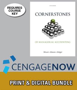 Bundle: Cornerstones of Managerial Accounting, 5th + CengageNOW(tm), 1 Term Printed Access Card Bundle: Cornerstones of Managerial Accounting, 5th + CengageNOW(tm), 1 Term Printed Access Card