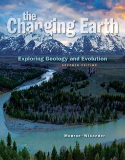 The Changing Earth: Exploring Geology and Evolution 7th 9781285733418 Front Cover