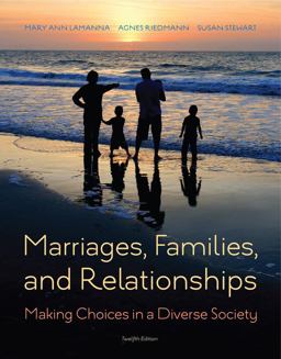 Marriages, Families, and Relationships: Making Choices in a Diverse Society  9781285736976 Front Cover