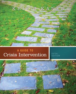 A Guide to Crisis Intervention:  9781285739908 Front Cover