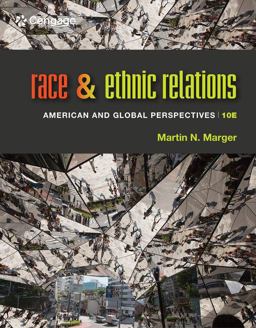 Race and Ethnic Relations American and Global Perspectives 10th 9781285749693 Front Cover