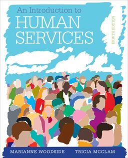 Introduction to Human Services With Cases and Applications (with CourseMate Printed Access Card) 8th 9781285749921 Front Cover