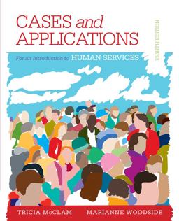 An Introduction to the Human Services:  9781285759517 Front Cover