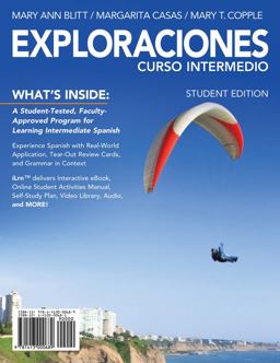 Student Activities Manual for Blitt/Casas/Copple's Exploraciones Curso Intermedio (OLD) 1st 2013 9781285768052 Front Cover