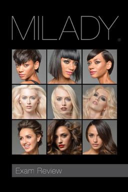 Exam Review for Milady Standard Cosmetology 13th 9781285769554 Front Cover