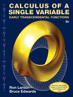 Student Solutions Manual for Larson/Edwards' Calculus of a Single Variable: Early Transcendental Functions, 6th