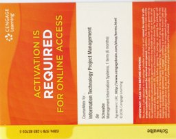 CourseMate, 1 Term (6 Months) Printed Access Card for Schwalbe's in Formation Technology Project Management, 8th CourseMate, 1 Term (6 Months) Printed Access Card for Schwalbe's in Formation Technology Project Management, 8th