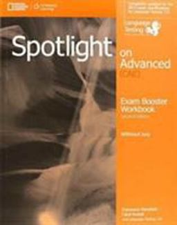 Spotlight on Advanced Exam Booster Workbook, W/o Key + Audio CDs
