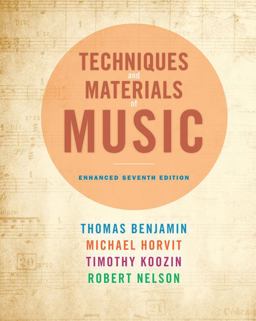 Techniques and Materials of Music From the Common Practice Period Through the Twentieth Century 7th 9781285854441 Front Cover