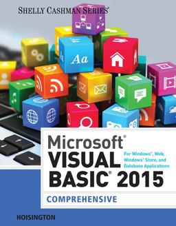 Microsoft Visual Basic 2015 for Windows, Web, Windows Store, and Database Applications: Comprehensive  9781285856896 Front Cover