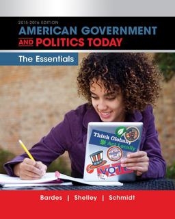 American Government and Politics Today: Essentials 2015-2016 Edition (Book Only) 18th 9781285858869 Front Cover