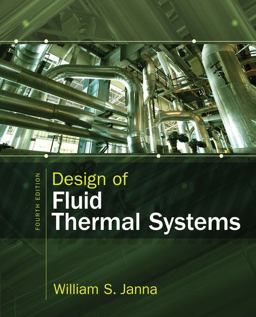 Design of Fluid Thermal Systems 4th 9781285859651 Front Cover