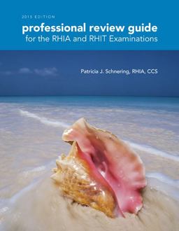 Professional Review Guide for the RHIA and RHIT Examinations 2015  9781285863399 Front Cover