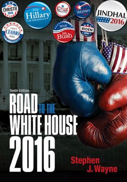 The Road to the White House 2016:  9781285865201 Front Cover