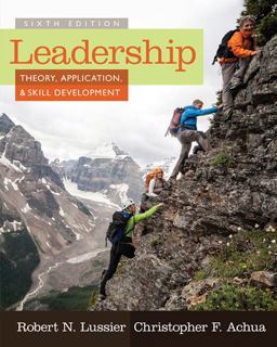 Leadership: Theory, Application, & Skill Development  9781285866352 Front Cover
