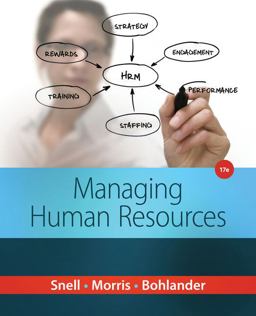 Managing Human Resources: 17th 9781285866390 Front Cover