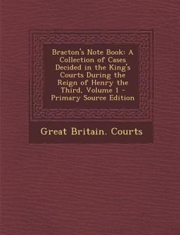 Bracton's Note Book