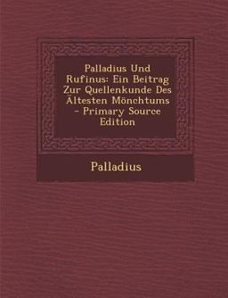 Palladius und Rufinus