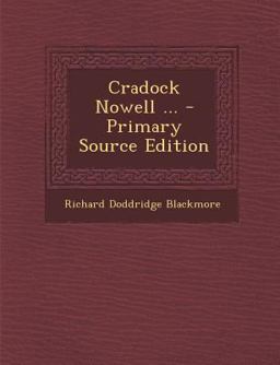 Cradock Nowell ... - Primary Source Edition
