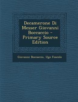 Decamerone Di Messer Giovanni Boccaccio - Primary Source Edition
