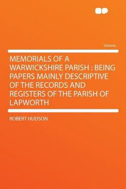 Memorials of a Warwickshire Parish