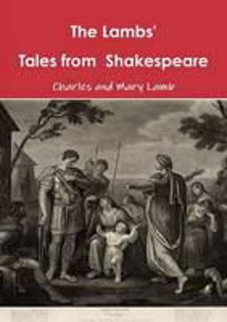 The Lambs' Shakespeare Tales The Lambs' Shakespeare Tales