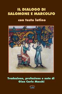 Il Dialogo Di Salomone e Marcolfo