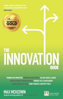 Innovation Book How to Manage Ideas and Execution for Outstanding Results  9781292011905 Front Cover