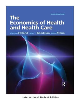 Economics of Health and Health Care Pearson New International Edition 7th 9781292020518 Front Cover