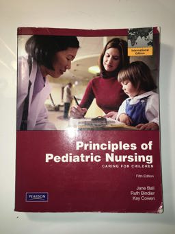 Principles of Pediatric Nursing: Pearson New International Edition