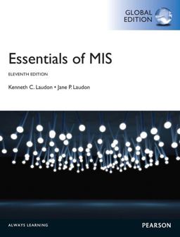 Essentials of MIS with MyMISLab, Global Edition