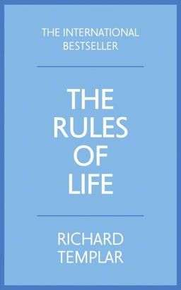 Rules of Life A Personal Code for Living a Better, Happier, More Successful Kind of Life 4th 9781292085609 Front Cover