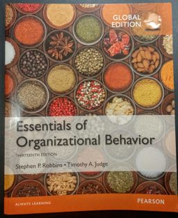 Essentials of Organizational Behavior, Global Edition