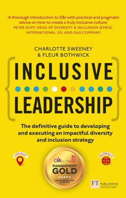 Inclusive Leadership The Definitive Guide to Developing and Executing an Impactful Diversity and Inclusion Strategy  9781292112725 Front Cover
