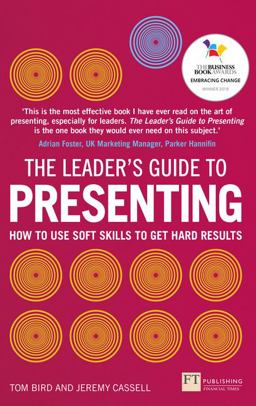 Leader's Guide to Presenting How to Use Soft Skills to Get Hard Results  9781292119984 Front Cover